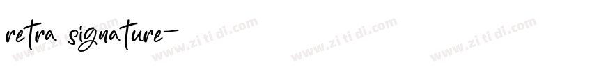 retra signature字体转换